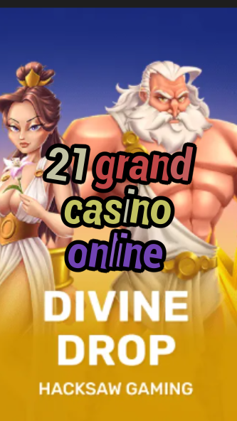 21 grand casino online-fqqjrm9vrme7zzjgfjql.com